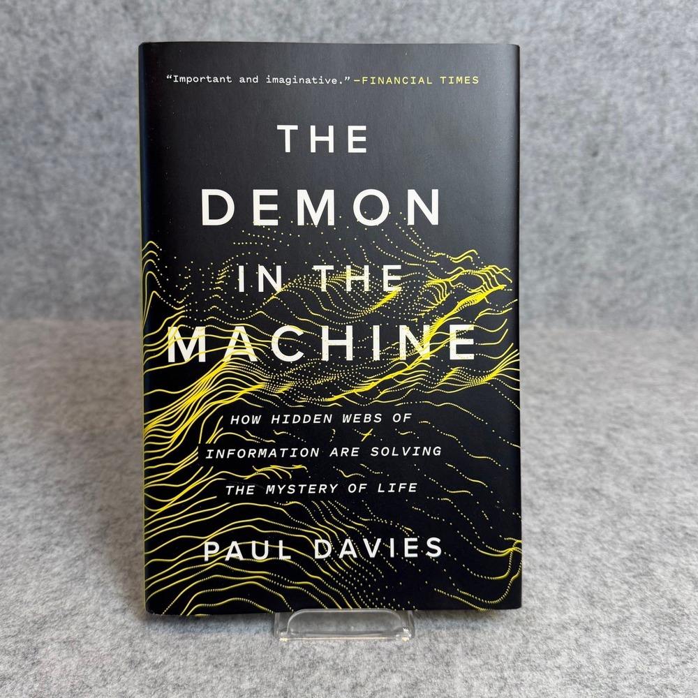The Demon in the Machine by Paul Davies - Hardcover - Very Good